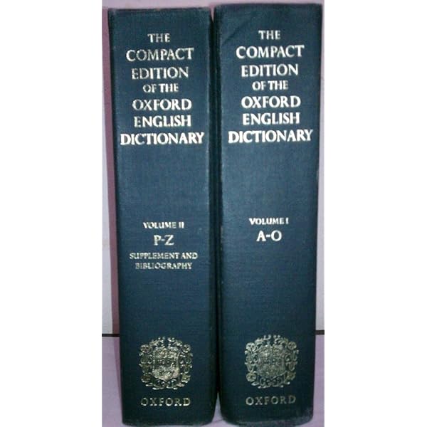 The Compact Edition of the Oxford English Dictionary. 2 volume set